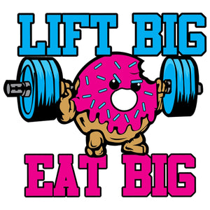 Lift Big Eat Big Donut - Barbent