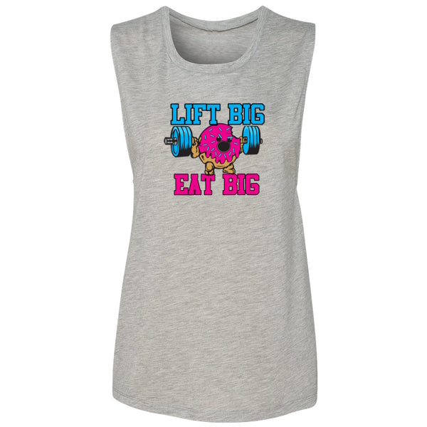 Lift Big Eat Big Muscle Tank - Womens Flowy Muscle Tank - Barbent Fitness